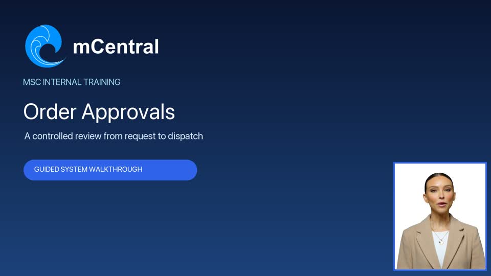 Order approvals training video